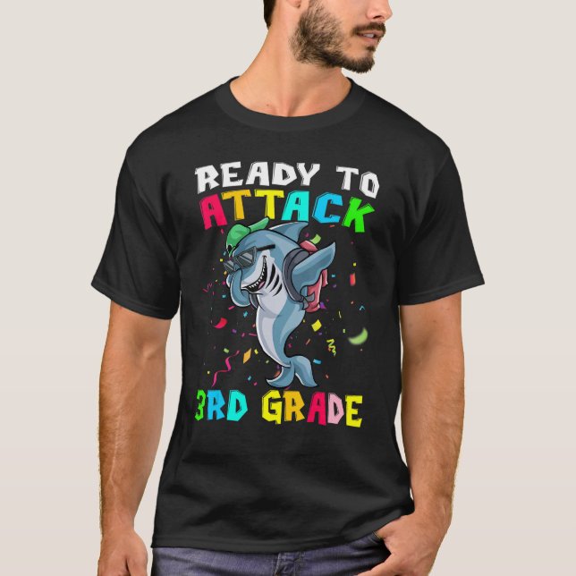 Ready To Attack 3rd Grade Shark Back To School T-Shirt (Front)