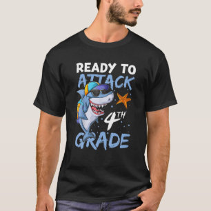 Ready To Attack 4Th Grade Apparel, Back To School T-Shirt