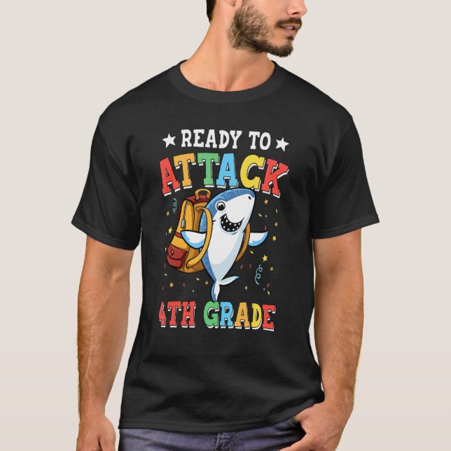 Ready To Attack 4th Grade Shark Back To School T-Shirt (Front)