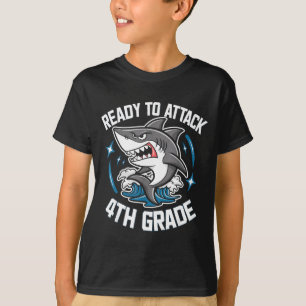 Ready to attack 4th grade shark funny back to T-Shirt