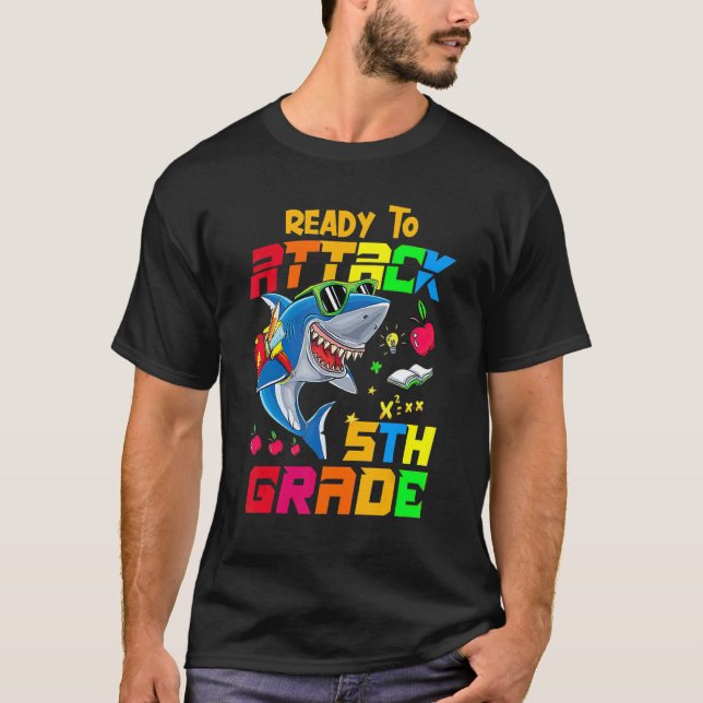 Ready To Attack 5th Grade Apparel  Back To School  T-Shirt (Front)