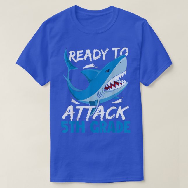Ready To Attack 5th Grade Funny Shark Lover Back T T-Shirt (Design Front)