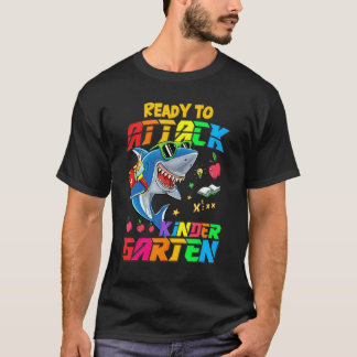 Ready To Attack Kindergarten Shark Back To School  T-Shirt