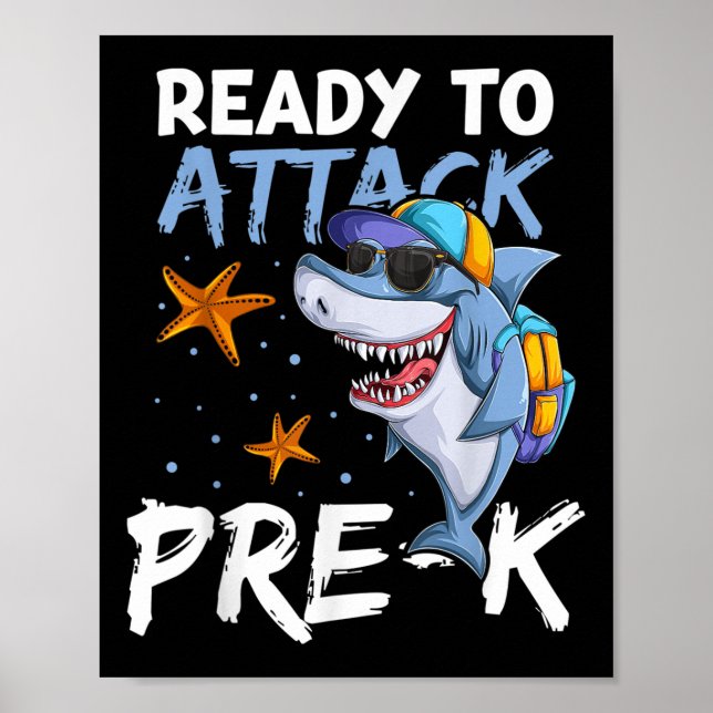 Ready To Attack Pre-k Apparel, Back To School Shar Poster (Front)