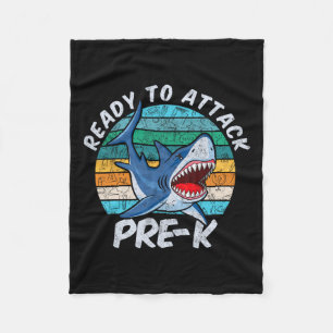 Ready To Attack Pre-k Shark First Day Of Preschool Fleece Blanket