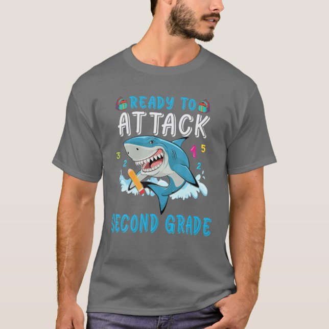 Ready To Attack Second Grade Shark Fist Day Of 2Nd T-Shirt (Front)