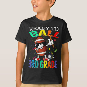 Ready To Ball Into 3rd Grade Basketball  T-Shirt