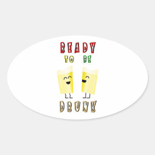 Ready To Be Drunk Wine International 4 August Beer Oval Sticker