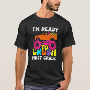 Ready To Crush 1st Grade Monster Truck Boys Back T T-Shirt