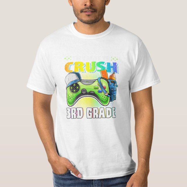 Ready to Crush 3rd Grade T-Shirt (Front)
