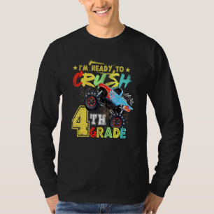 Ready To Crush 4th Grade Monster Truck Back To Sch T-Shirt