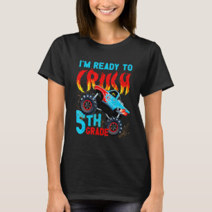 Ready To Crush 5th Fifth Grade Monster Truck Back T-Shirt