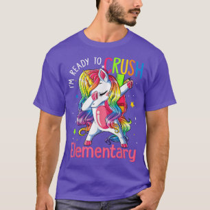 Ready To Crush Elementary Dabbing Unicorn Back To T-Shirt