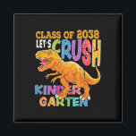 Ready To Crush Kindergarten 2038 Dinosaur Back To  Magnet<br><div class="desc">Ready To Crush Kindergarten 2038 Dinosaur Back To School Boy</div>