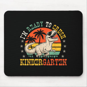 Ready to crush kindergarten back to school boy mouse pad