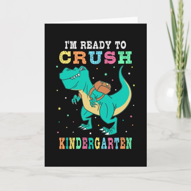 Ready to crush kindergarten card (Front)