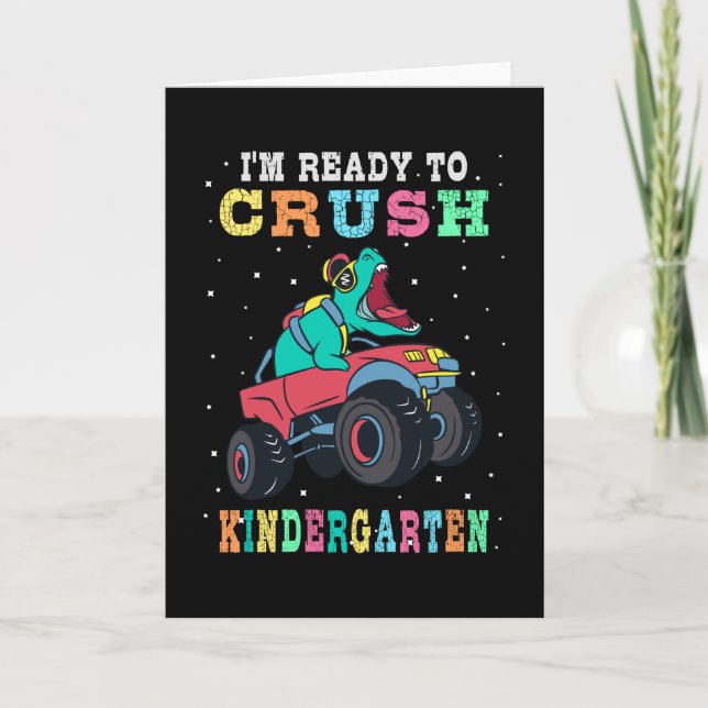 Ready to crush kindergarten card (Front)