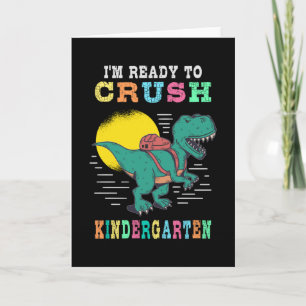 Ready to crush kindergarten card