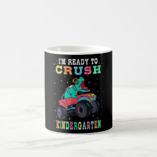 Ready to crush kindergarten coffee mug