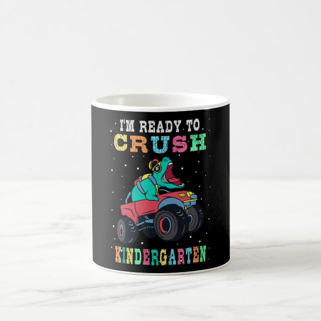 Ready to crush kindergarten coffee mug (Center)
