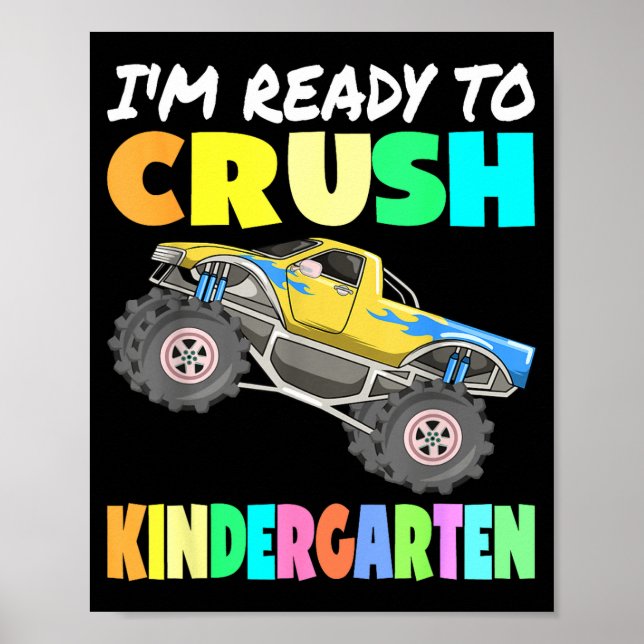 Ready To Crush Kindergarten Dinosaur Back to Poster (Front)