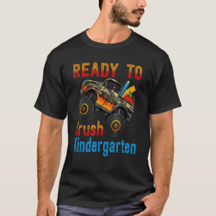 Ready To Crush Kindergarten Monster Truck Boy Back T-Shirt