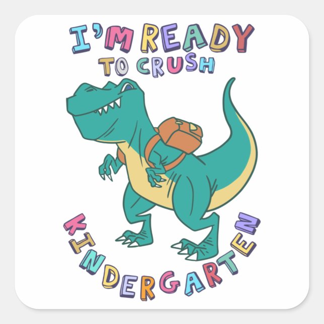 Ready to crush kindergarten square sticker (Front)