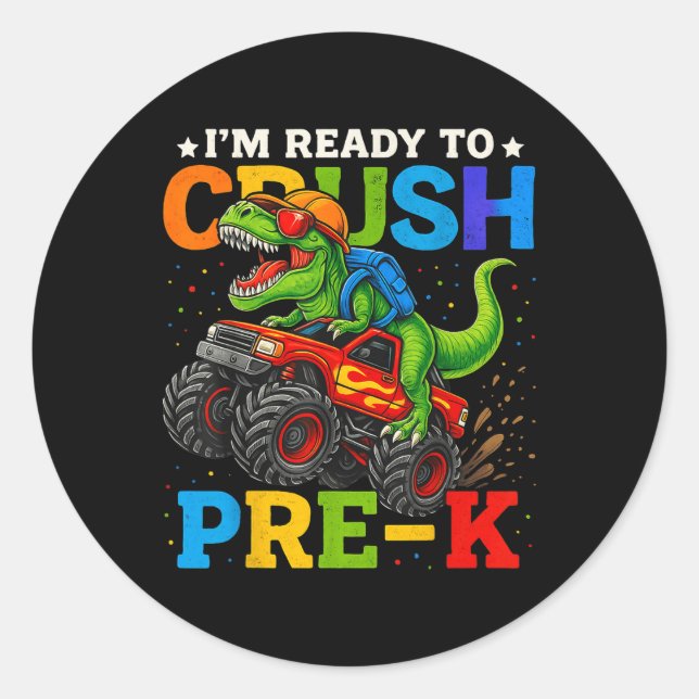 Ready To Crush Pre-k Back To School Monster Truck  Classic Round Sticker (Front)
