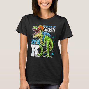 Ready To Crush Pre K Rex Dinosaur Back To School B T-Shirt