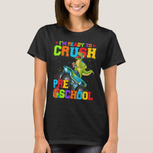 Ready To Crush Preschool Rex Monster Truck Back To T-Shirt