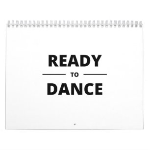 READY TO DANCE CALENDAR