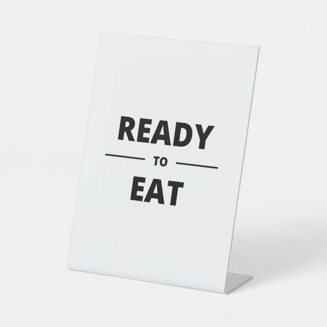 READY TO EAT PEDESTAL SIGN (Front)