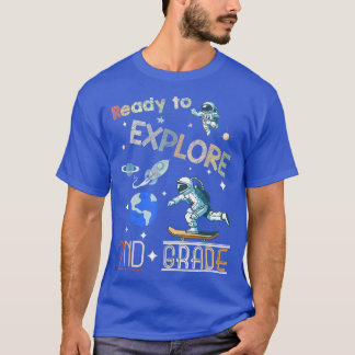 Ready To Eplore Kindergarten, Back to School Astro T-Shirt