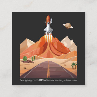Ready to Go to Mars Calling Card