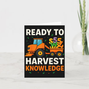 Ready To Harvest Knowledge Tractor Farmer Teacher Card