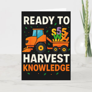 Ready To Harvest Knowledge Tractor Farmer Teacher Card