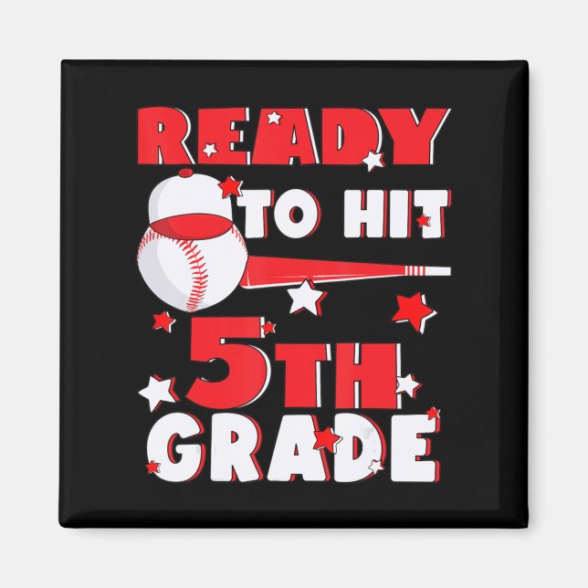 Ready To Hit 5th Grade Baseball Teacher Kids Back  Magnet (Front)