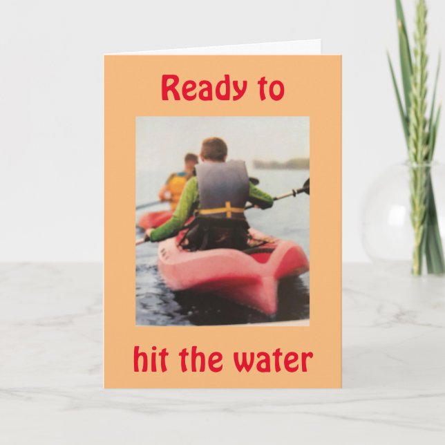 ***READY TO HIT THE WATER*** ENJOY JULY BIRTHDAY CARD (Front)