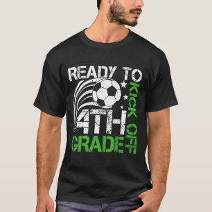 Ready To Kick Off 4th Grade Soccer Byll Retro Byck T-Shirt