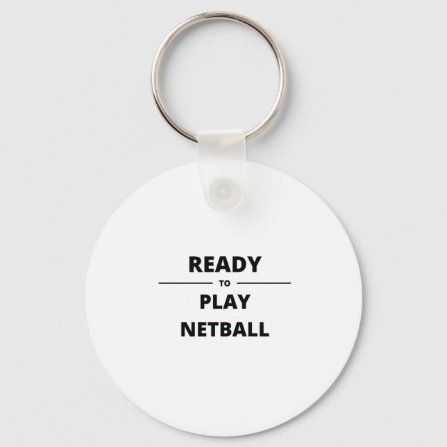 READY TO PLAY NETBALL KEYCHAIN (Front)