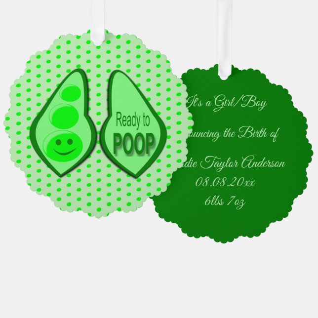Ready to Poop New Baby Funny Green Pea Custom Ornament Card (Front/Back)
