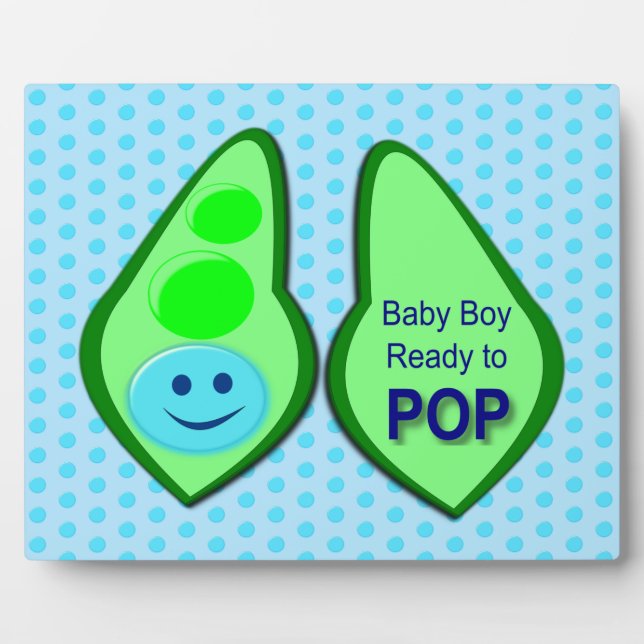 Ready to Pop Baby Boy Blue Pea Plaque (Front)