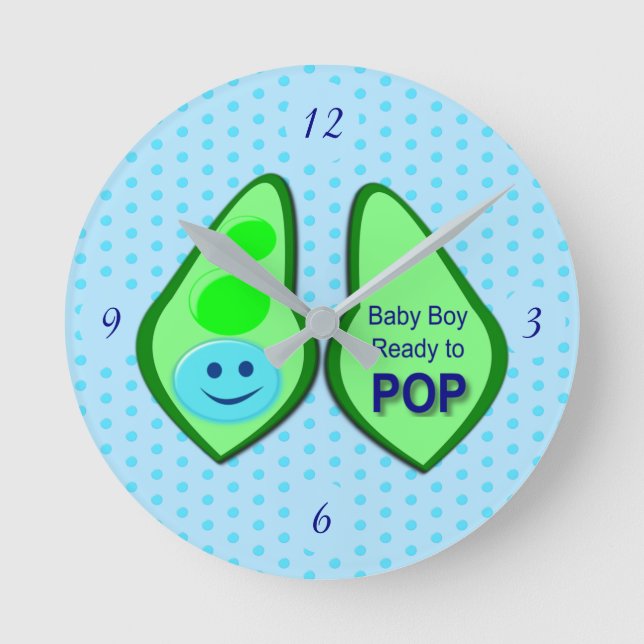 Ready to Pop Baby Boy Blue Pea Round Clock (Front)