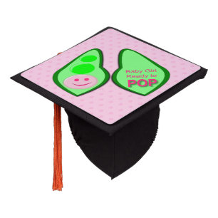 Ready to Pop Baby Girl Pink Pea Graduation Cap Topper