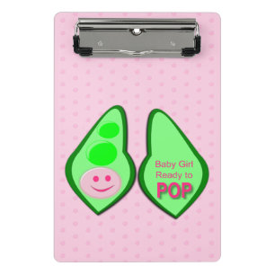 Ready to Pop Baby Girl Pink Pea Mini Clipboard