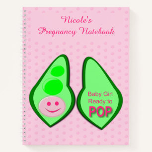 Ready to Pop Baby Girl Pink Pea Pregnancy Notebook