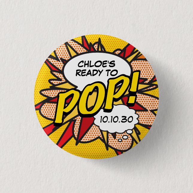 Ready to POP Baby Shower 1 Inch Round Button (Front)