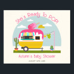 Ready To Pop Ice Pop Truck Girl Baby Shower Poster<br><div class="desc">Ice pop themed girl baby shower with illustration of camper with pink ice pop on top,  cactus beside camper,  and baby clothes hanging from clothes line.</div>
