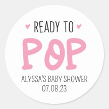 Ready To Pop Pink Baby Shower Sticker