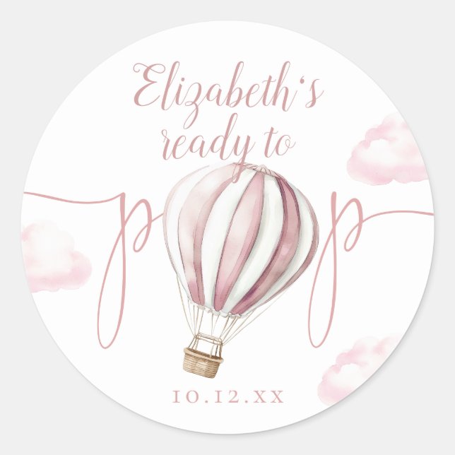 Ready To Pop Pink Balloon Baby Shower Classic Round Sticker (Front)